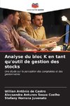 Analyse du bloc K en tant qu'outil de gestion des stocks