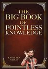 The Big Book of Pointless Knowledge