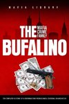 The Bufalino Mafia Crime Family