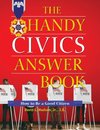 The Handy Civics Answer Book