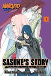 Naruto: Sasuke's Story--The Uchiha and the Heavenly Stardust: The Manga, Vol. 1