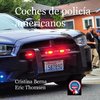 Coches de policía americanos