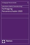 Fachtagung Personenschaden 2023