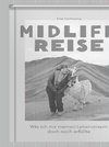 Midlife Reise