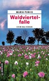 Waldviertelfalle