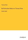 Die Politischen Werke von Thomas Paine