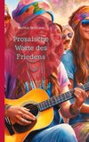 Prosaische Worte des Friedens