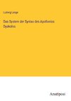 Das System der Syntax des Apollonios Dyskolos