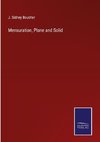 Mensuration, Plane and Solid