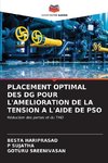 PLACEMENT OPTIMAL DES DG POUR L'AMELIORATION DE LA TENSION A L'AIDE DE PSO