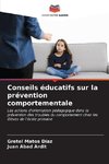 Conseils éducatifs sur la prévention comportementale