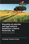 Pluralità di attività nell'agricoltura familiare a Morro Redondo, RS