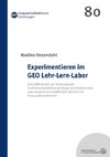 Experimentieren im GEO Lehr-Lern-Labor