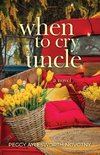 When to Cry Uncle