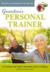 Grandma's Personal Trainer