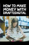 How To Make Money With Draft2Digital