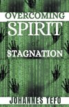 Overcoming Spirit Of Stagnation