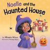 Noelle and the Haunted House