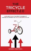 The Tricycle Effect 2.0