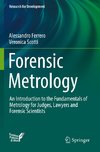 Forensic Metrology