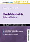 Handelsfachwirte - Die Zusammenfassung