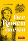 Der Rosengarten