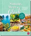 Sonne, Meer und Glück