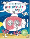 Mal doch mal! - Meine bunte Unterwasserwelt