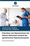 Prävalenz von Depressionen bei älteren Menschen anhand der geriatrischen Depressionsskala