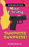 Surprise Surprise! Dev Haskell Private Investigator Book 31, Second Edition