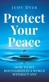 Protect Your Peace