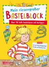 Conni Gelbe Reihe (Beschäftigungsbuch): Mein riesengroßer Bastelblock