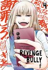 Revenge Bully  4