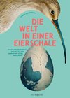 Die Welt in einer Eierschale