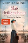 Palais Heiligendamm - Stürmische Zeiten