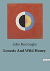 Locusts And Wild Honey