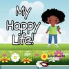 My Happy Life!