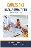 Kawasaki Disease Demystified