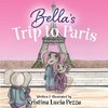 Bella's Trip to Paris