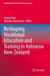 Reshaping Vocational Education and Training in Aotearoa New Zealand