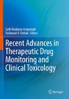 Recent Advances in Therapeutic Drug Monitoring and Clinical Toxicology