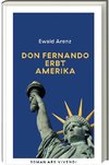 Don Fernando erbt Amerika (Erfolgsausgabe)