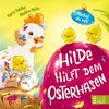 Hilde hilft dem Osterhasen (Pappbilderbuch)