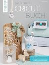 Das große Cricut Buch