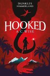 Hooked - Dunkles Nimmerland (mit gestaltetem Farbschnitt)