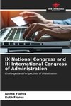 IX National Congress and III International Congress of Administration