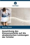 Auswirkung des Klassenumfelds auf die akademischen Leistungen der Schüler