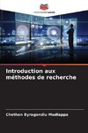 Introduction aux méthodes de recherche