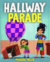 Hallway Parade