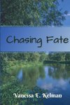 Chasing Fate